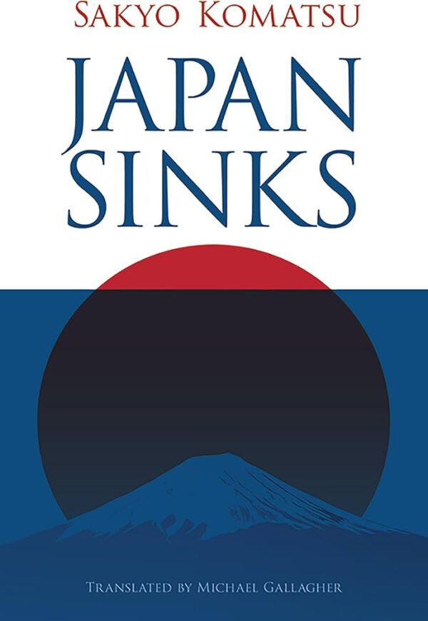 Editorial Minotauro - Japan Sinks - El hundimiento de Japón - Sakyo Komatsu