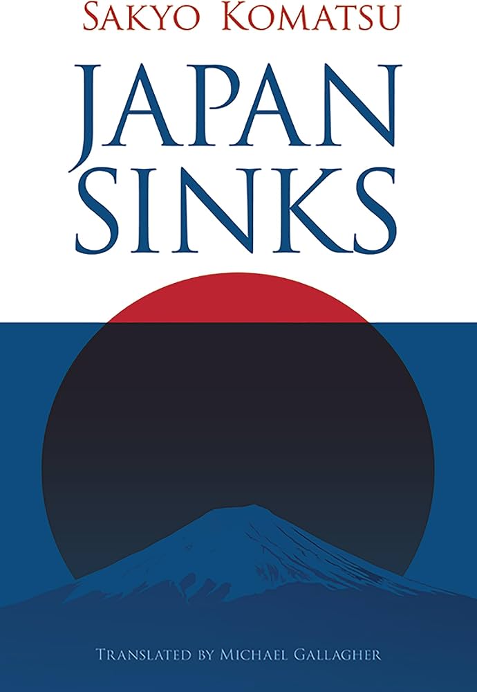 Editorial Minotauro - Japan Sinks - El hundimiento de Japón - Sakyo Komatsu